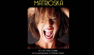 Cinzia Cordella - Matrioska