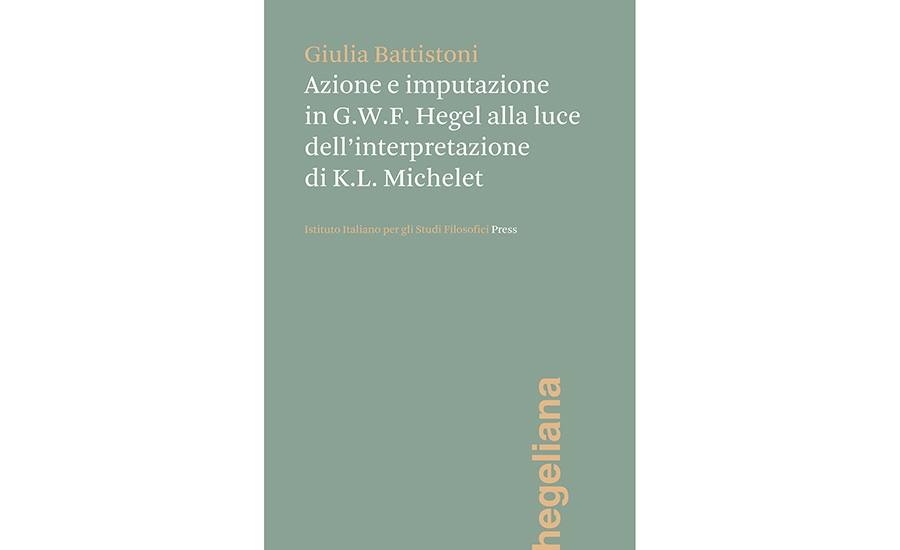 Azione e imputazione in G.W.F. Hegel