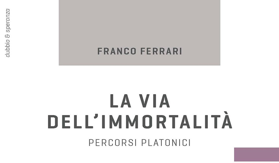 Franco Ferrari - La via dell&#039;immortalità