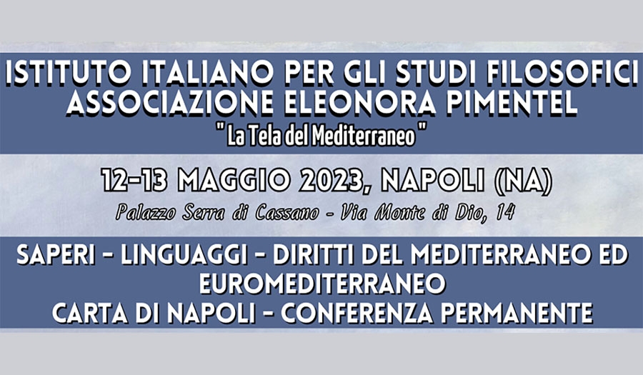 Saperi - Linguaggi - Diritti del Mediterraneo ed Euromediterraneo - Carta di Napoli - Conferenza permanente