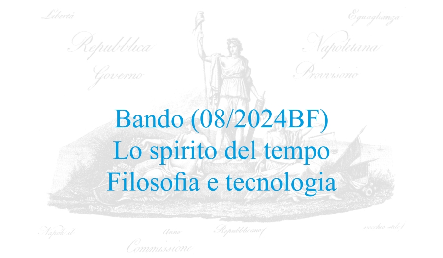 Bando (08/2024BF) – Lo spirito del tempo. Filosofia e tecnologia