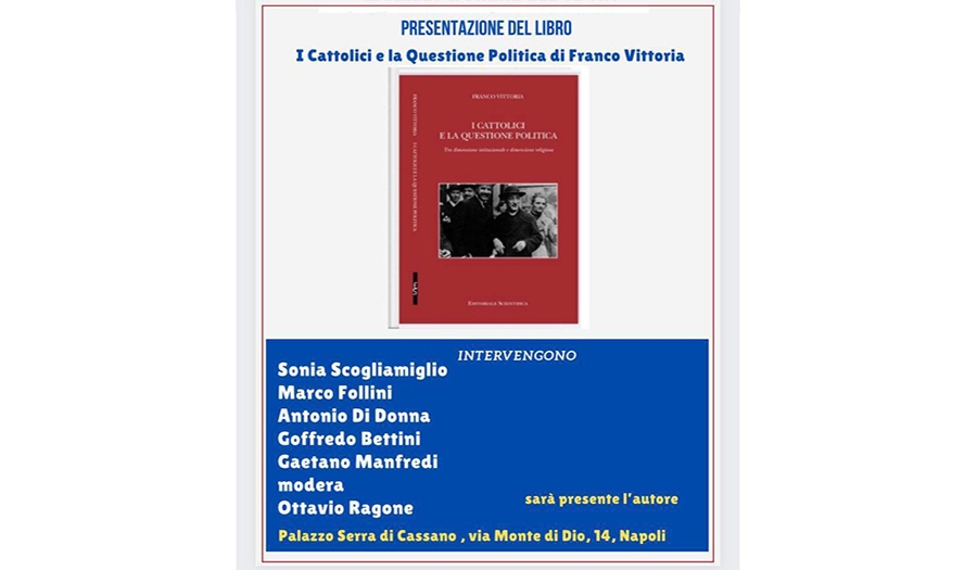 Franco Vittoria - I cattolici e la questione politica
