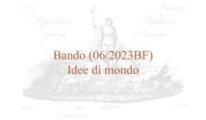 Bando (06/2023BF) – Idee di mondo