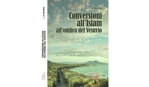 Annalisa Di Nuzzo - Conversioni all’Islam all’ombra del Vesuvio