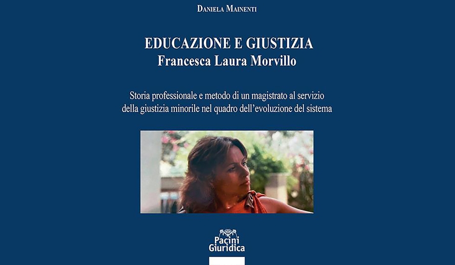 Daniela Mainenti - Educazione e giustizia. Francesca Laura Morvillo
