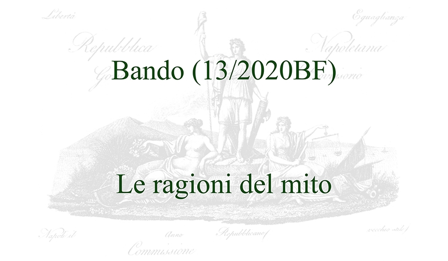 Bando (13/2020BF) - Le ragioni del mito