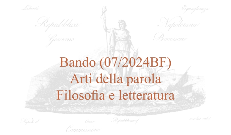 Bando (07/2024BF) – Arti della parola. Filosofia e letteratura