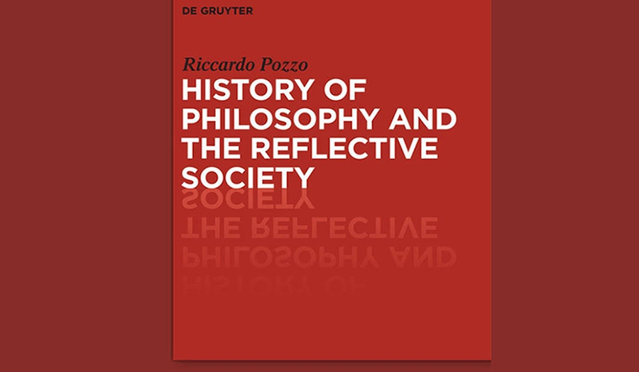 Riccardo Pozzo - History of Philosophy and the Reflective Society