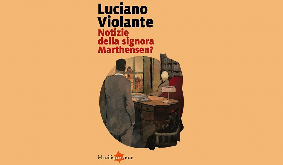Luciano Violante - Notizie della signora Marthensen?