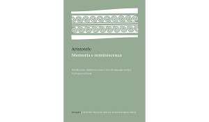 Aristotele. Memoria e reminiscenza - A cura di Giuseppe Nastasi