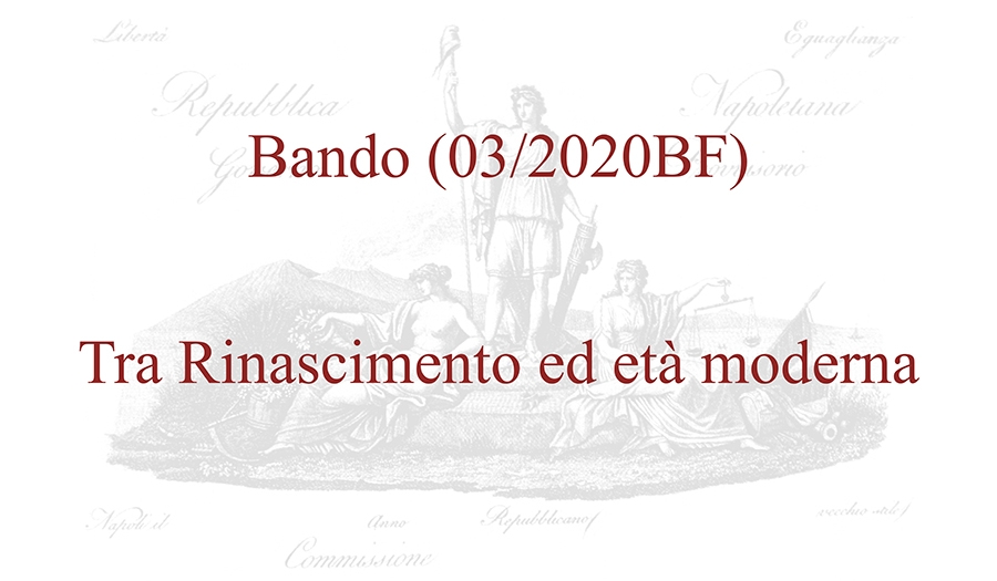 Bando (03/2020BF) - Tra Rinascimento ed età moderna