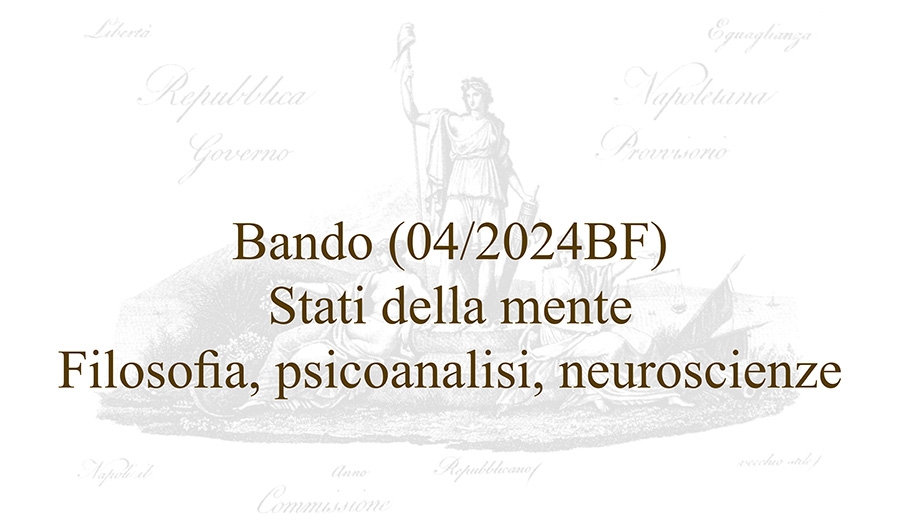 Bando (04/2024BF) – Stati della mente. Filosofia, psicoanalisi, neuroscienze